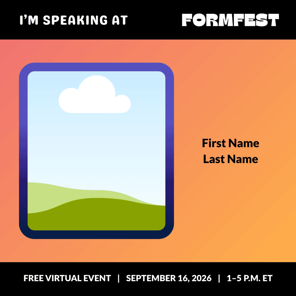 Graphic template for FormFest2026 speaker